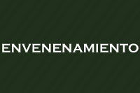Protegido: ENVENENAMIENTO